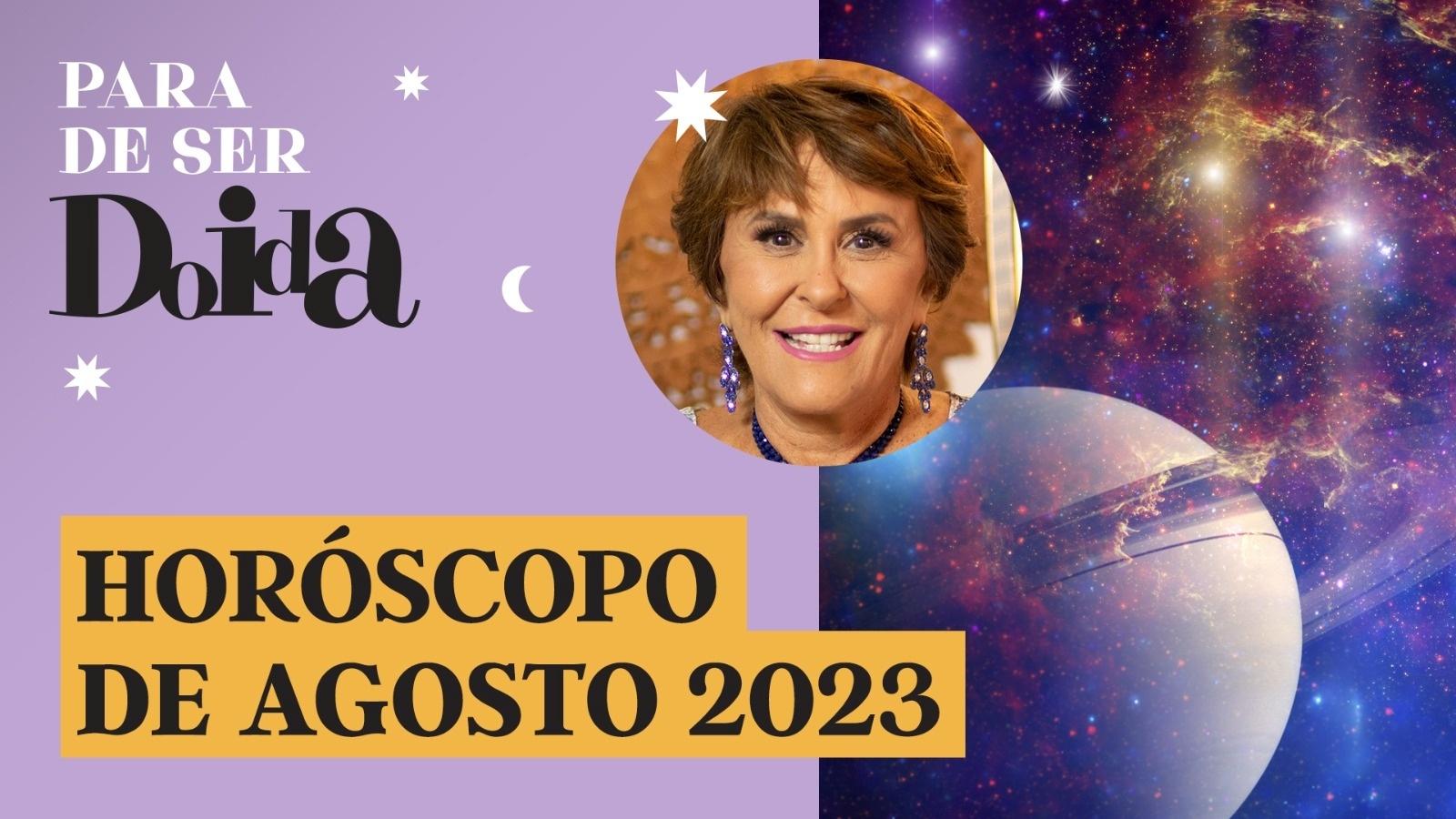 Horóscopo de agosto 2023: as previsões completas para cada signo