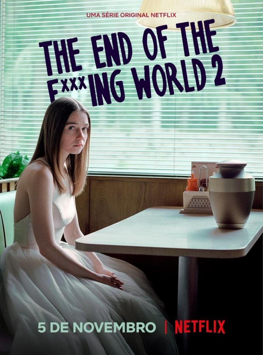 The End of the F***ing World: Netflix divulga data e pôster da segunda  temporada - 08/10/2019 - UOL Entretenimento