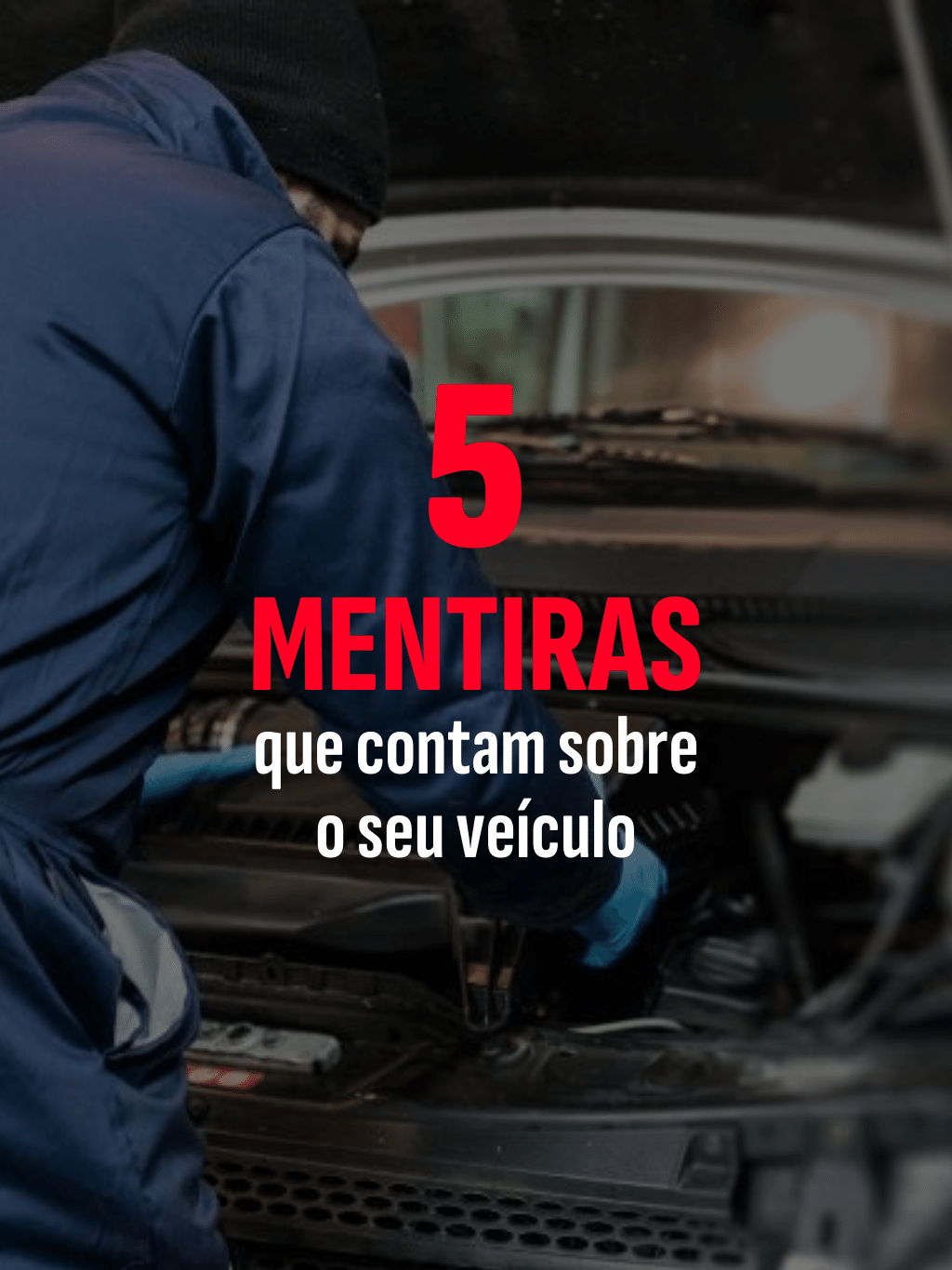 Fake news: veja 5 mentiras sobre carros que muitos pensam ser verdades