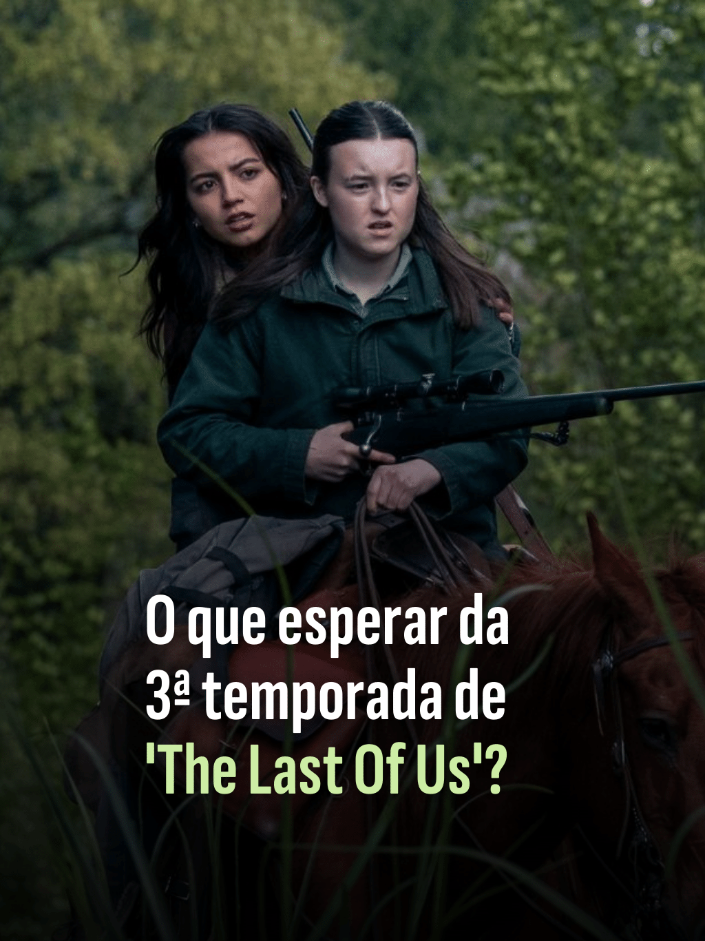 O que esperar da terceira temporada de 'The Last Of Us'?