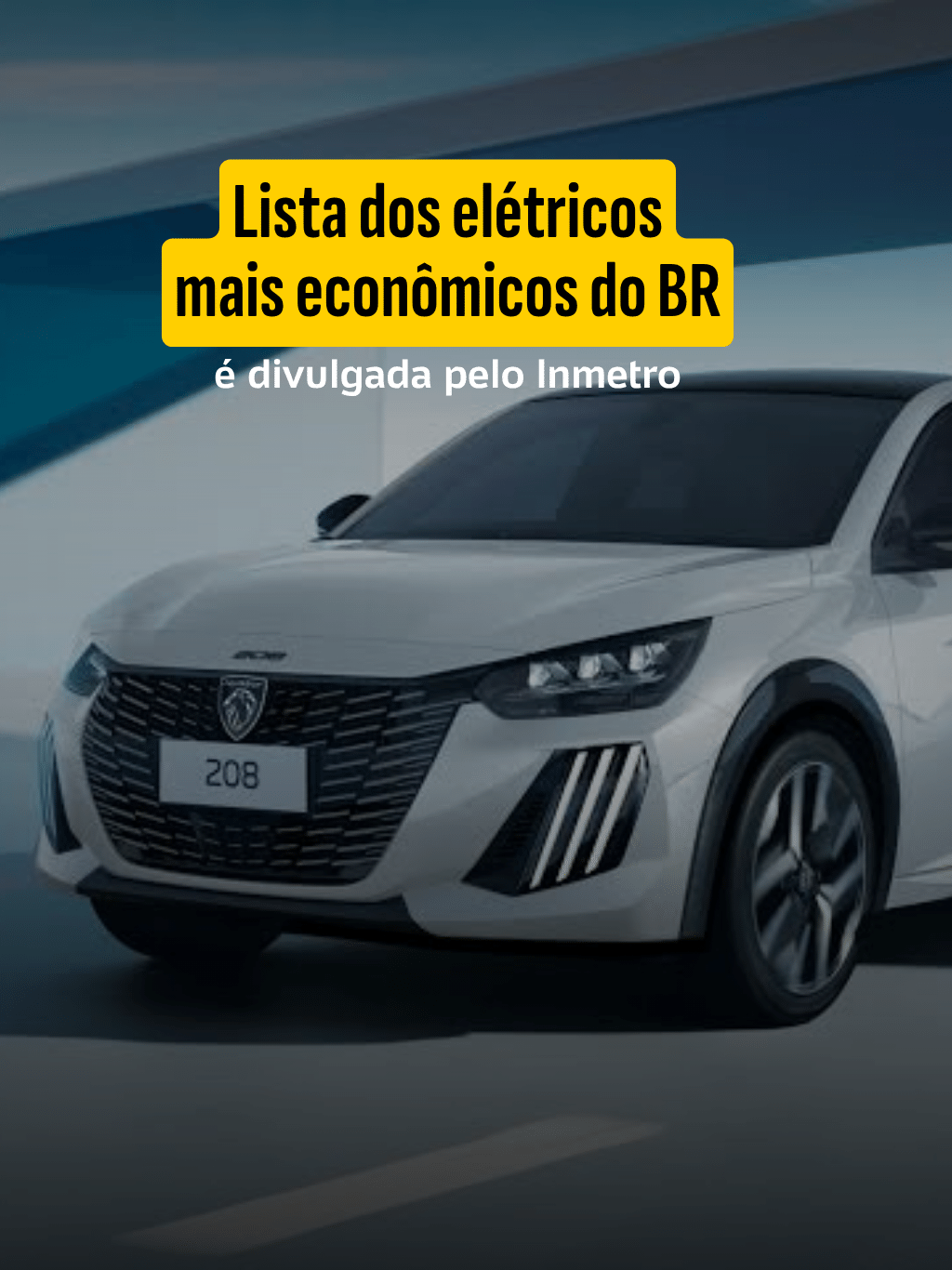 Inmetro atualiza lista dos carros elétricos mais econômicos; veja ranking
