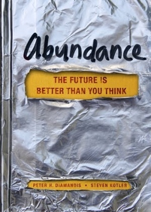 "Abundance: The Future Is Better Than You Think", de Peter Diamandis e Steven Kotler - Divulgação