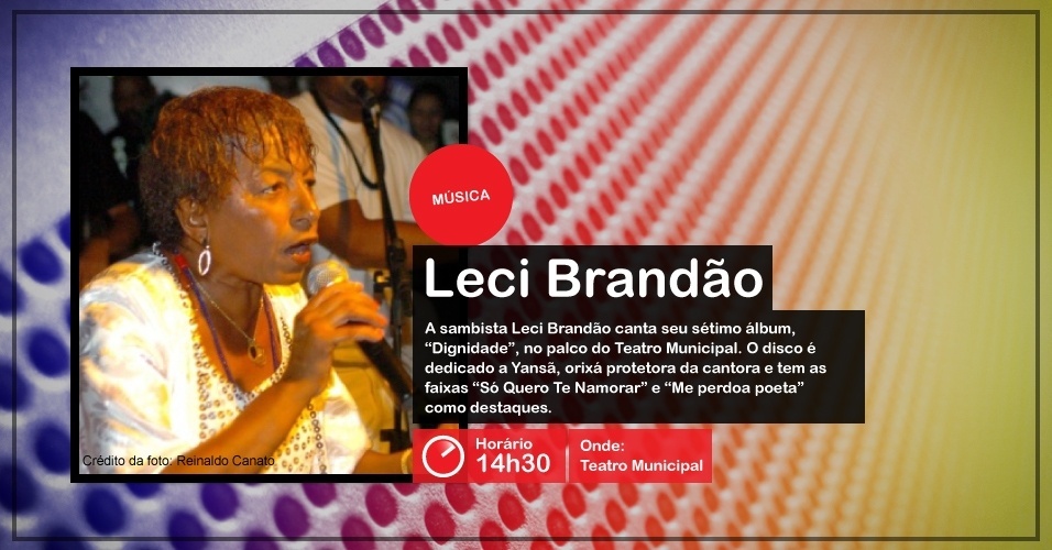 Leci Brandão se apresenta na Virada Cultural, às 14h30, no Teatro Municipal, com ingressos esgotados - Divulgação