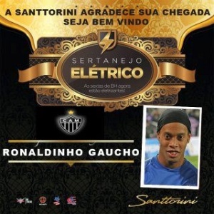 Boate em BH dá as boas vindas a Ronaldinho Gaúcho, anunciado como reforço do Atlético-MG - Reprodução/facebook