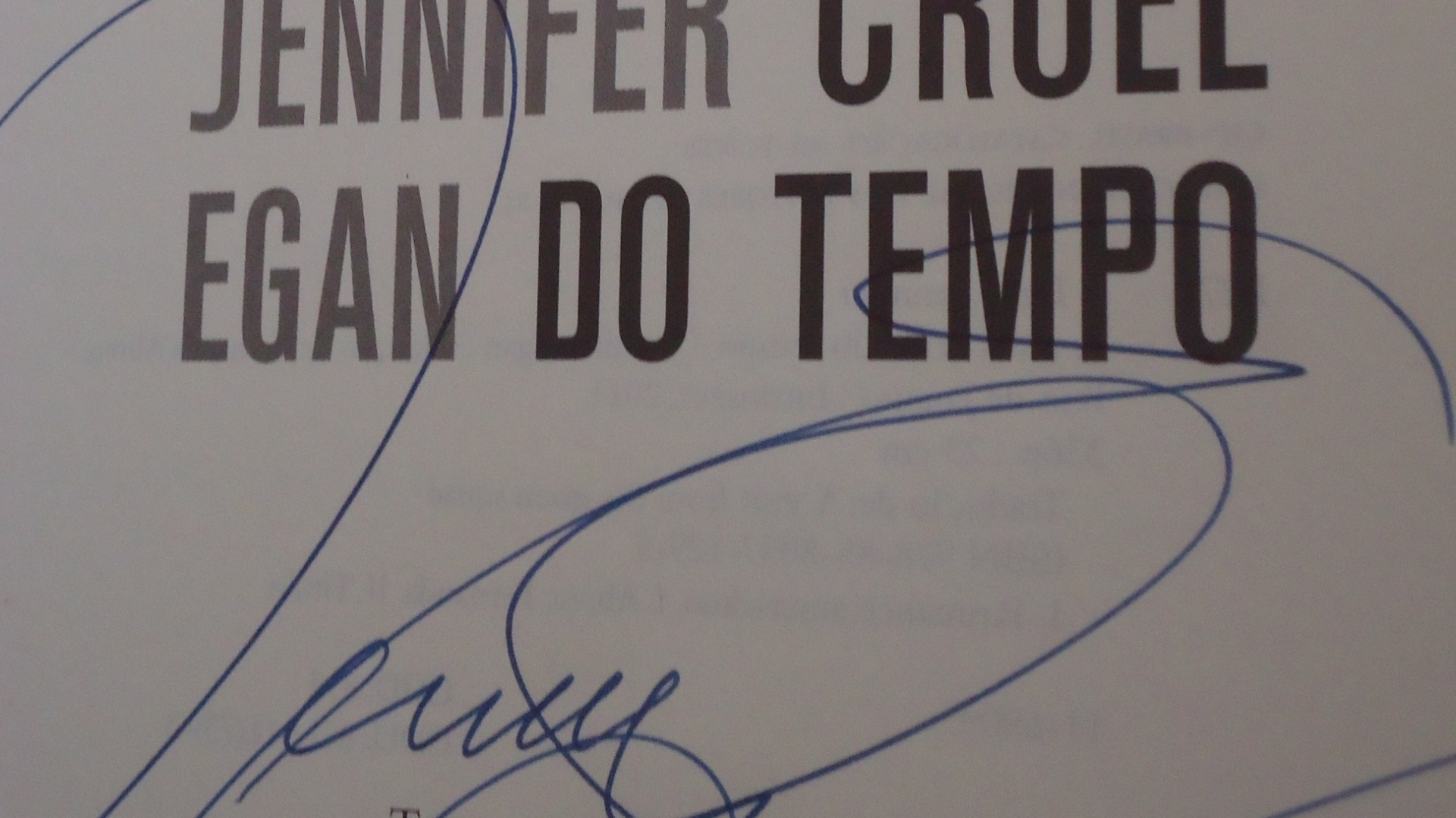 O paulista de Cachoeira Paulista Raphael Pousa ganhou a segunda versão da dedicatória de Jennifer Egan: "Para Raphael, com enormes melhores votos, Jennifer Egan" (7/7/12) - Natalia Engler/UOL