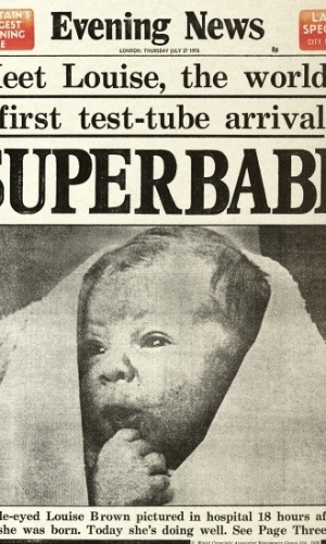 Esta é Loiuse, a primeira bebê de proveta, nascida em 1978. A técnica revolucionou a forma de engravidar da espécie humana  - Evening News / Solo Syndication