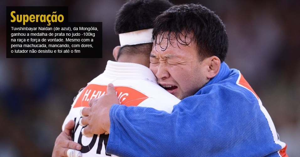 Tuvshinbayar Naidan (de azul), da Mongólia, ganhou a medalha de prata no judo -100kg na raça e força de vontade. Mesmo com a perna machucada, mancando, com dores, o lutador não desistiu e foi até o fim
