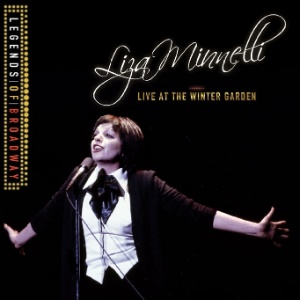 Capa do disco "Live at the Winter Garden", de Liza Minnelli, relançado em 2012; parte do álbum estará nos shows de Liza no Brasil - Divulgação