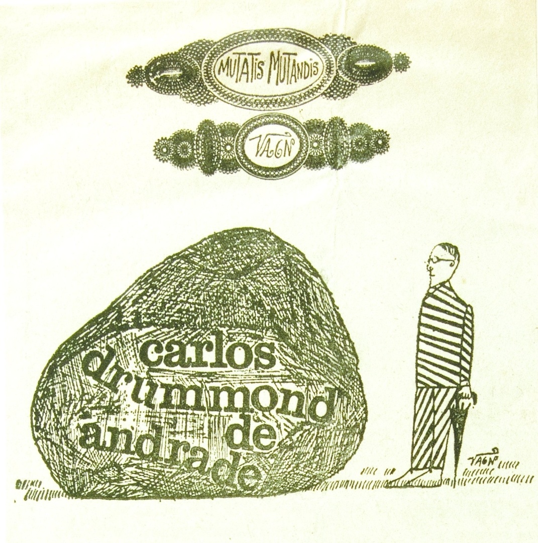 Feita por Vagn, publicada no "Jornal do Brasil", em 7 de Junho de 1969. A charge foi inspirada na poesia "No Meio do Caminho", do poeta Carlos Drummond de Andrade - Acervo Fundação Casa de Rui Barbosa