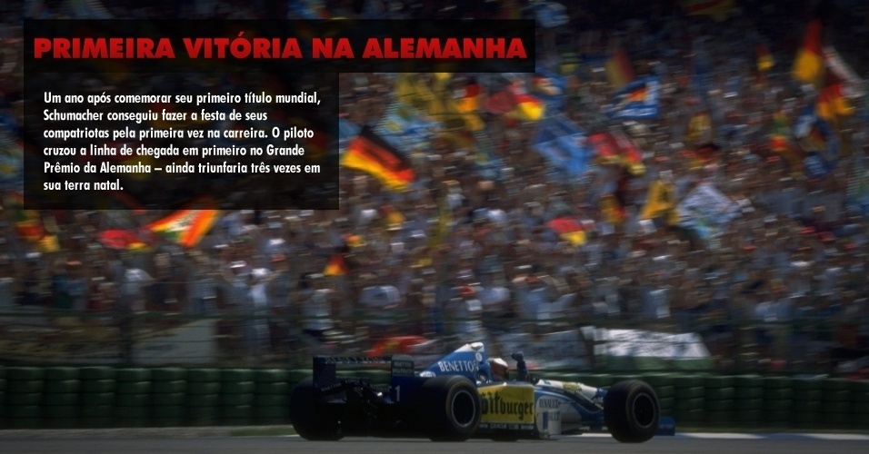 Um ano após comemorar seu primeiro título mundial, Schumacher conseguiu fazer a festa de seus compatriotas pela primeira vez na carreira. O piloto cruzou a linha de chegada em primeiro no Grande Prêmio da Alemanha ? ainda triunfaria três vezes em sua terra natal. 