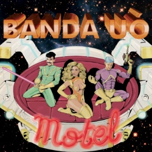 Capa do novo álbum da Banda Uó, "Motel" - Divulgação