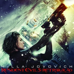 Cartaz oficial do filme "Resident Evil 5: Retribuição" - pôster nacional - Divulgação / Sony