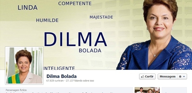 Capa da personagem fictícia Dilma Bolada no Facebook - Reprodução