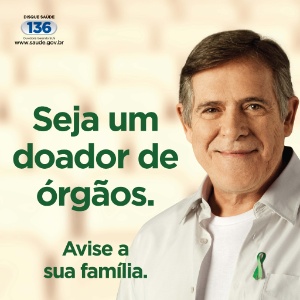O ator José de Abreu é garoto-propaganda da nova campanha de doação de órgãos - Divulgação