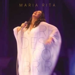 Capa do álbum "Redescobrir", de Maria Rita - Reprodução