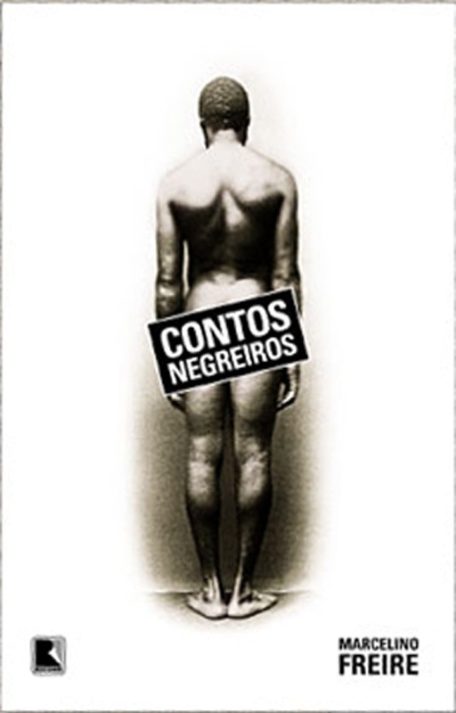 ?Contos Negreiros? (ed. Record), de Marcelino Freire. ?O autor arregaça e atualiza temas que nos perturbam desde a Casa Grande & Senzala. O ritmo da prosa, como se fosse um canto maldito ou de banzo-blues, torna o autor ímpar na atual literatura brasileira?, avalia Xico Sá - Divulgação