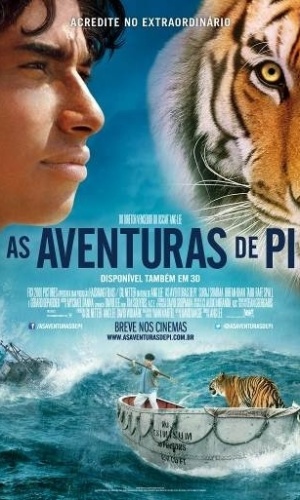 Cartaz nacional do filme "As Aventuras de Pi", de Ang Lee - Divulgação