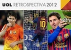 Retrospectiva2012 : Veja como foi o ano de Lionel Messi