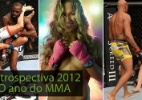 Retrospectiva 2012: O ano do MMA