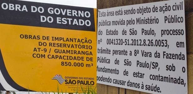 Placa do Governo estadual anuncia construção do piscinão. À direita, placa informa que a área está contaminada - Fernando Donasci/UOL