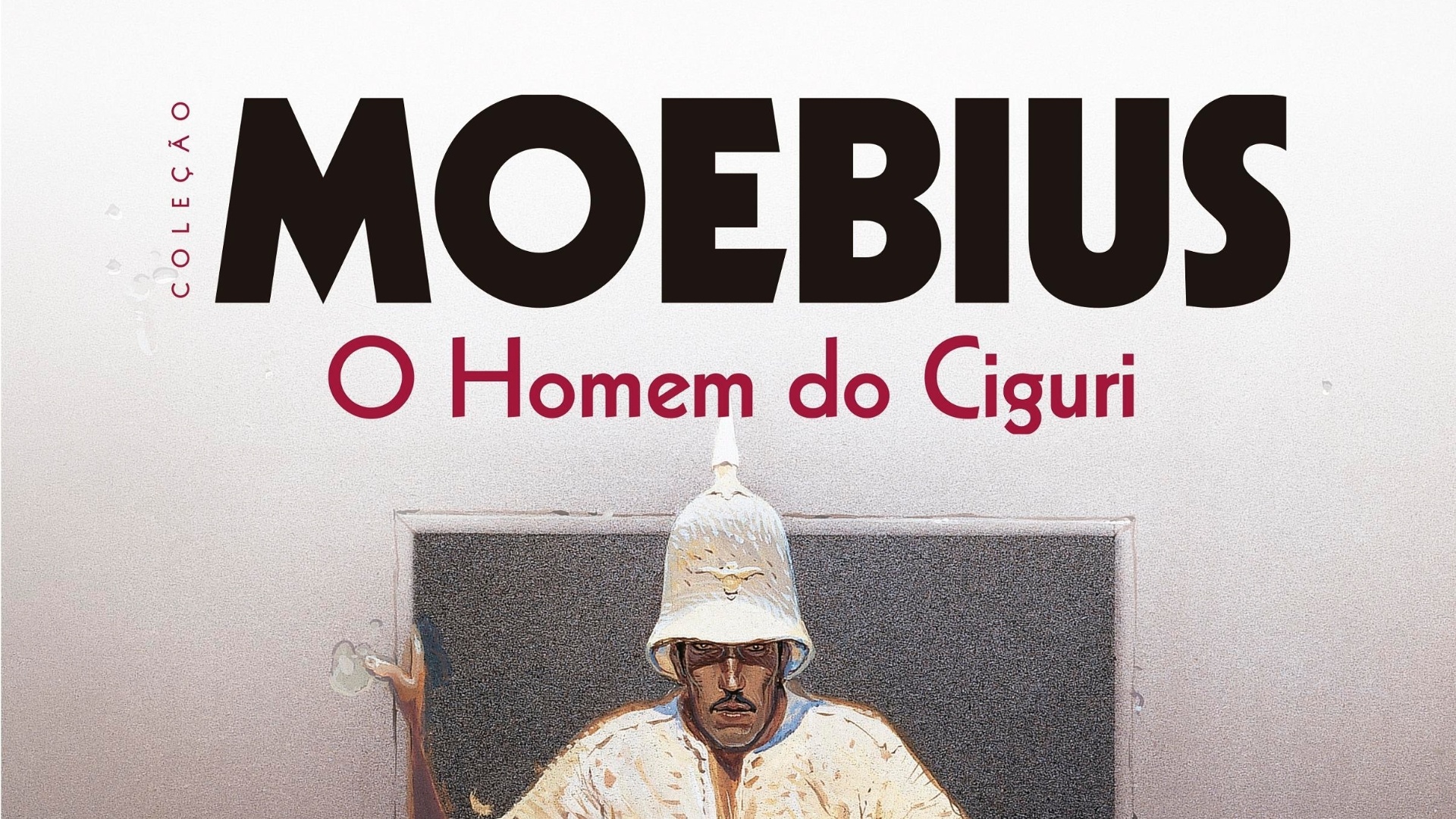 Capa de "O Homem do Ciguri", inédito do quadrinista francês Moebius lançado no Brasil. Editora: Nemo, Páginas: 56, Preço: 49,00 - Divulgação