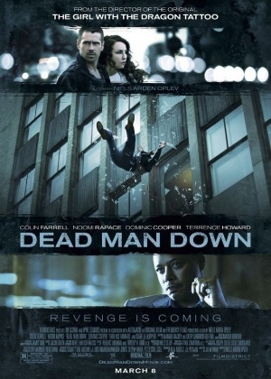 Cartaz do filme "Dead Man Down" estrelado por Colin Farrell - Reprodução
