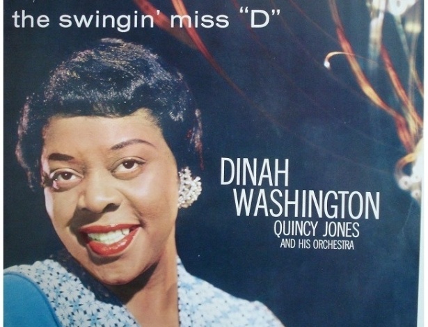 "I Don't Hurt Anymore", Dinah Washignton (1961) - A lista de artistas com quem trabalhou como compositor, arranjador e produtor é extensa e estrelar: Sarah Vaughan, Arteha Franklin, Count Basie, Duke Ellington, Frank Sinatra, Miles Davis, Ella Fitzgerald, Peggy Lee e Ray Charles - Reprodução