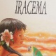 CEARÁ - "Iracema", de José de Alencar (1865, Editora Ática), conta, de forma poética, as origens do Ceará, Estado natal do autor.  A história gira em torno do amor quase impossível entre o fidalgo português Martim Soares Moreno e  a índia tabajara lracema tem como fruto Moacir, filho que representa a origem do povo cearense - Divulgação