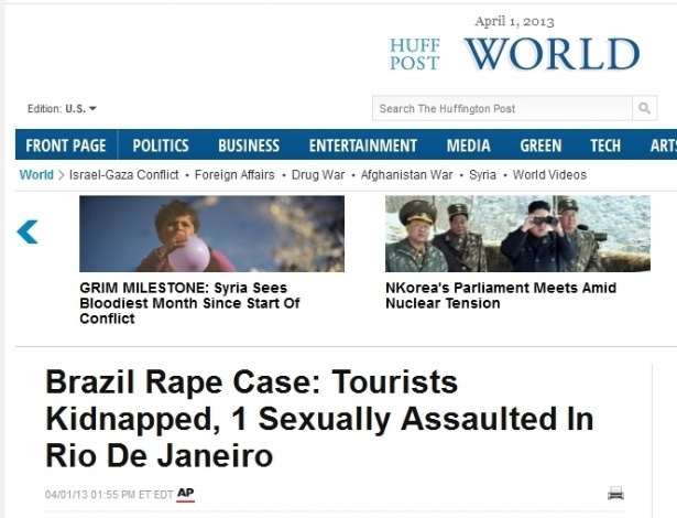 1°abr.2013 - O site do jornal norte-americano Huffington Post destaca o caso da turista estrangeira que foi violentada em uma van na madrugada do último sábado (30). Ela e seu namorado foram ainda roubados e agredidos durante o trajeto entre Copacabana, na zona sul da cidade e São Gonçalo, na região metropolitana. Segundo a publicação, a mulher seria origem norte-americana e o casal estava há um mês no país estudando a língua portuguesa - Reprodução/HP