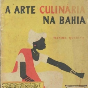 Capa de "A Arte Culinária na Bahia", de Manoel Querino, disponível para download - Reprodução