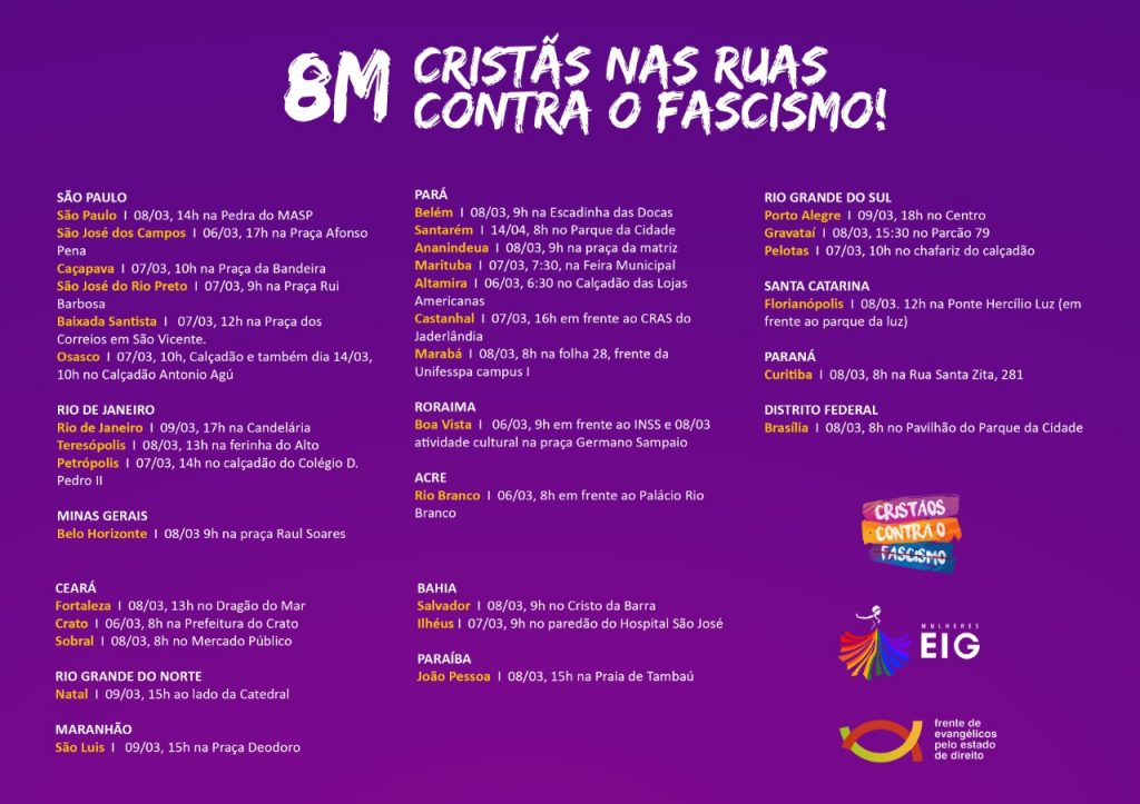 A marcha Cristãs nas Ruas Contra o Fascismo vai ocorrer dia 8 em 32 cidades de 14 Estados do país e Distrito Federal.