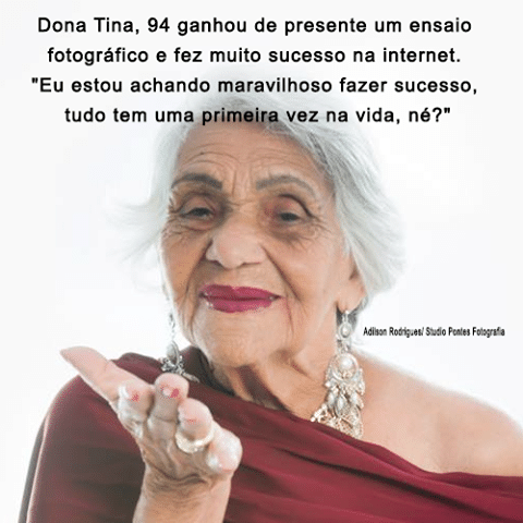 1.mai.2017 - A foto do ensaio de Dona Tina, de 94 anos, encantou mais de 210 fãs do Bate-papo UOL no Facebook.