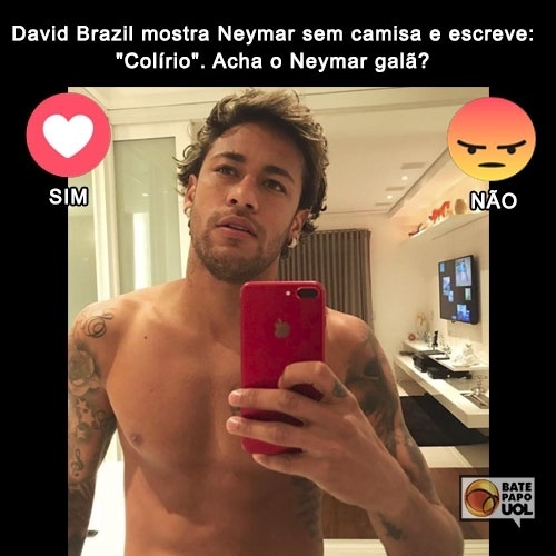 8.jul.2017 - Quem é o rei do Facebook do Bate-papo UOL? Pois é, muitos fãs se derreteram em foto de Neymar sem camisa, assim como David Brasil pelo Instagram, que o chamou de "colírio"
