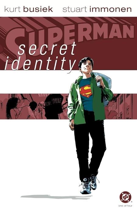 Superman: Secret Identity 1 Superman: Secret Identity 1