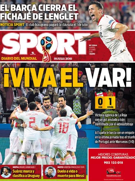 Jornal Sport, da Espanha, destaca o VAR após vitória sobre o Irã - Reprodução/Sport