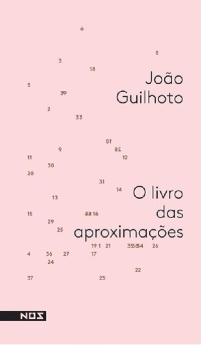 Capa do livro "O Livro das Aproximações" (Nós), de João Guilhoto - Reprodução