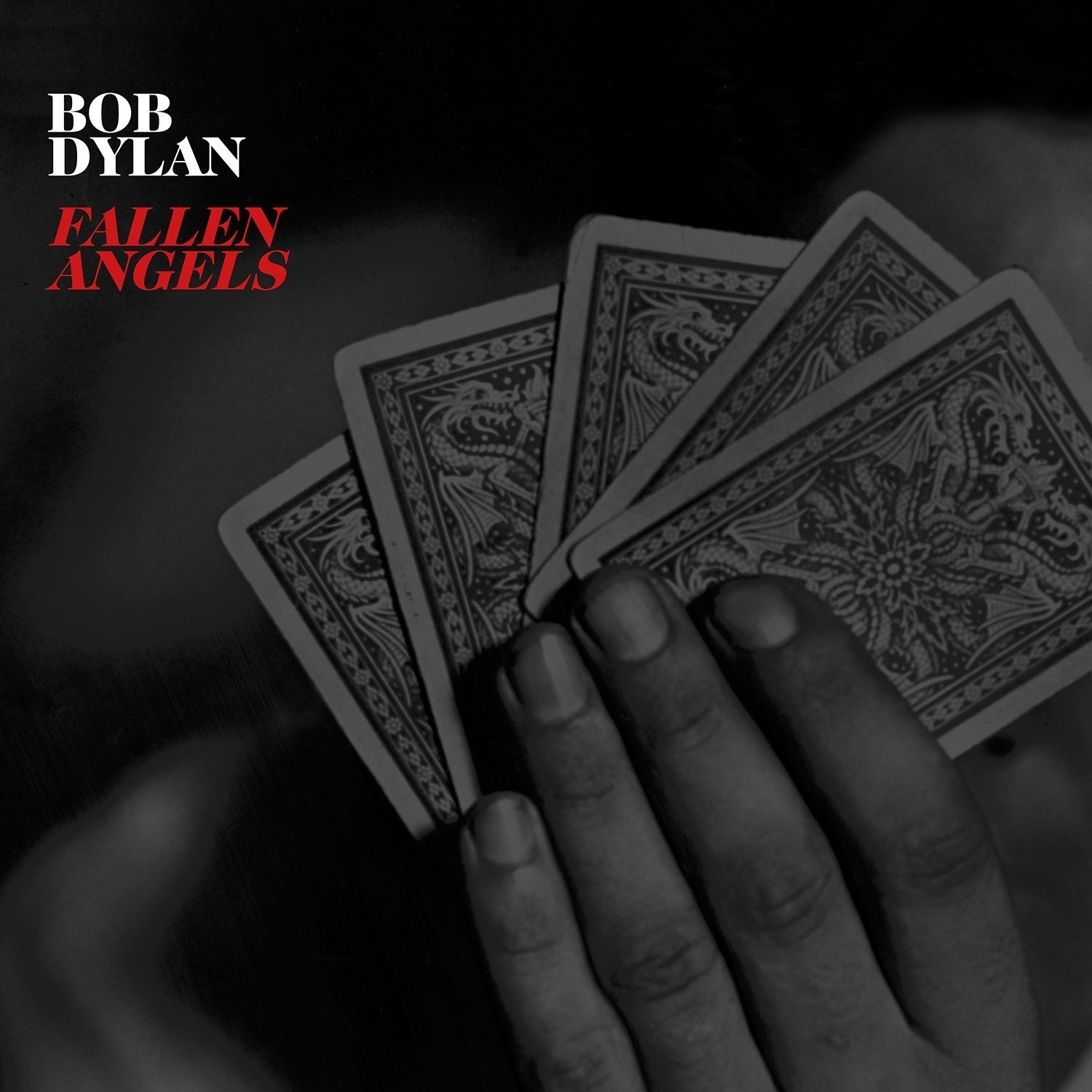 Capa do disco "Fallen Angels" (2016), de Bob Dylan - Divulgação