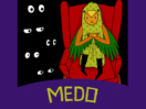 Episódio Medo