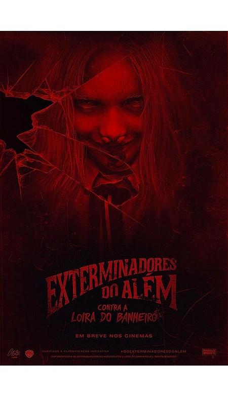 Pôster do filme "Exterminadores do Além Contra a Loira do Banheiro", estrelado por Danilo Gentili - Divulgação - Divulgação