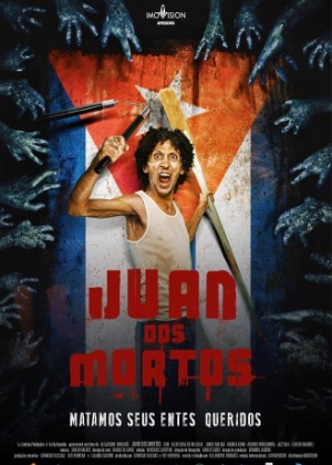 Cartaz do filme "Juan do Mortos", de Alejandro Brugués - Divulgação