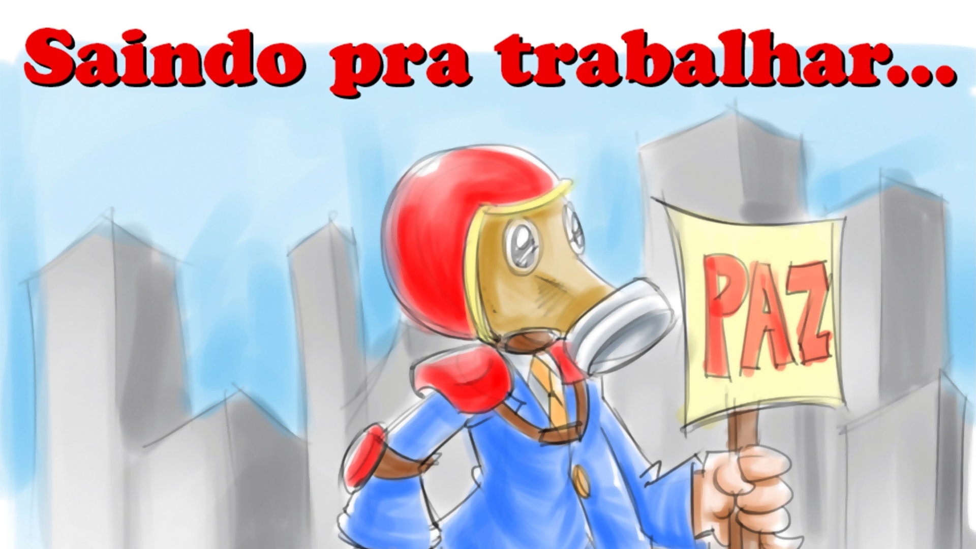 O cartunista Alexandre Santos brincou com a adesão da população ao protesto, que já usa o uniforme de manifestação para ir trabalhar - Divulgação