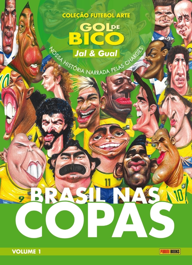 Capa do livro "Gol de Bico: Nossa História Narrada pelas Charges", de Jal e Gual. A obra, que será lançada nesta neste sábado e domingo no Shopping Aspen Mall, em Campos de Jordão (SP), relembre grandes momentos da história do futebol a partir das Copas do Mundo - Divulgação