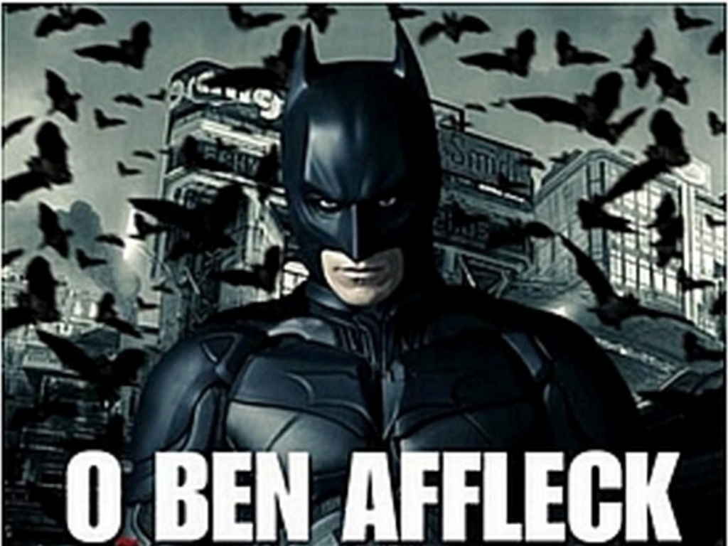 Muitos fãs não gostaram da escolha de Ben Affleck para viver o Batman no cinema e se manifestaram com montagens criativas - Reprodução