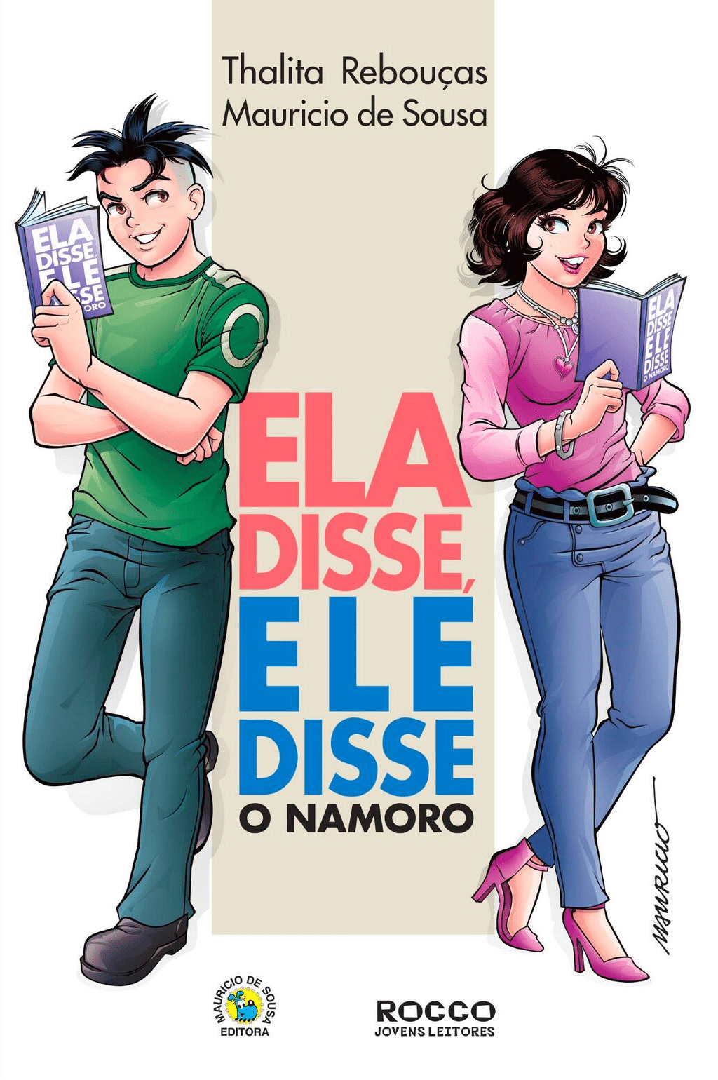 Capa do livro "Ela Disse, Ele Disse - O Namoro", de Thalita Rebouças e Mauricio de Sousa - Divulgação
