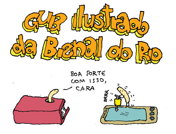 Bienal do Rio 2013 - Guia ilustrado do Arnaldo Branco - Arnaldo Branco