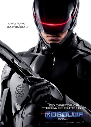 Pôster-teaser nacional de "Robocop", de José Padilha - Divulgação/Sony