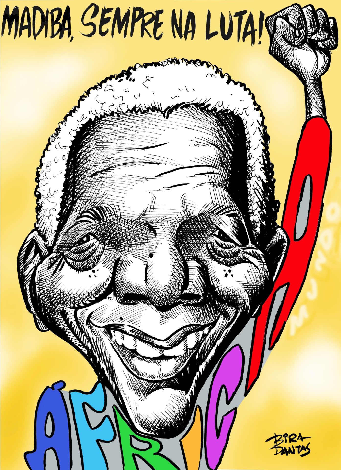 O cartunista Bira Dantas homenageia militância de Nelson "Madiba" Mandela - Bira Dantas