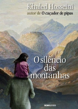 Capa de "O Silêncio das Montanhas", de Khaled Hosseini