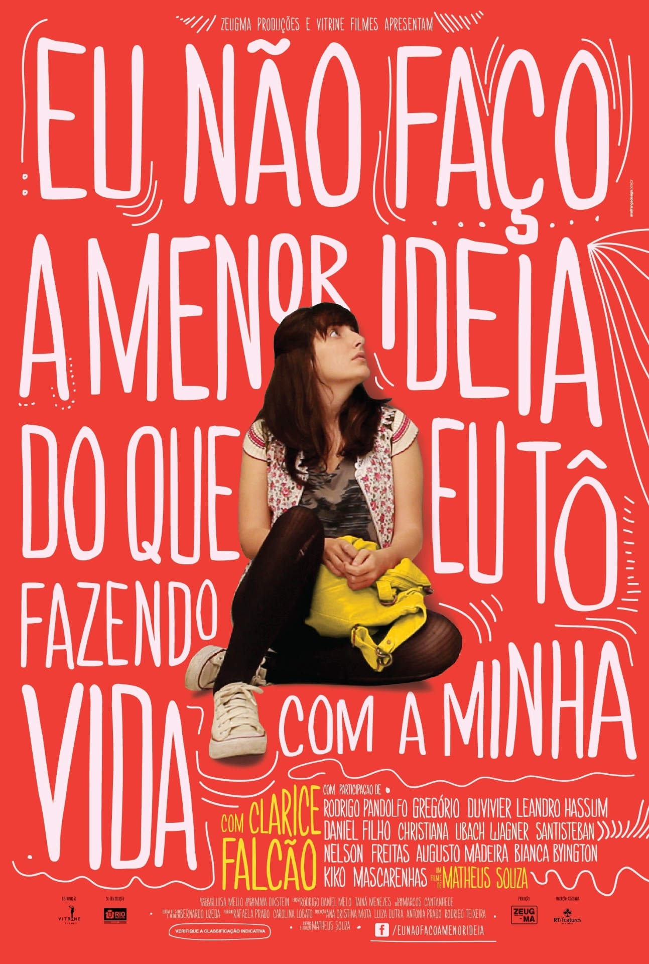 Cartaz de "Eu Não Faço a Menor Ideia do Que Eu Tô Fazendo Com a Minha Vida", de Matheus Souza - Divulgação/Vitrine Filmes