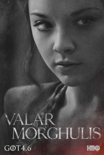 no poster da quarta temporada da série "Game of Thrones" com o slogan Valar Morghulis, que significa - "Todos os homens deve morrer". A nova temporada deve estrear em 6 de abril